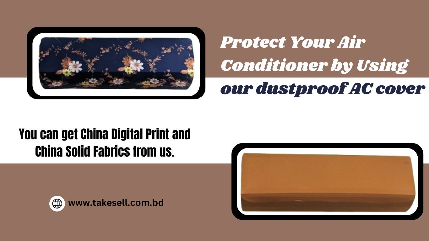 Protect Your Air Conditioner by Using our dustproof AC cover in Bangladesh.
